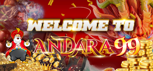 Welcome To ANDARA99